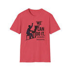"We Can Do It" T-Shirt