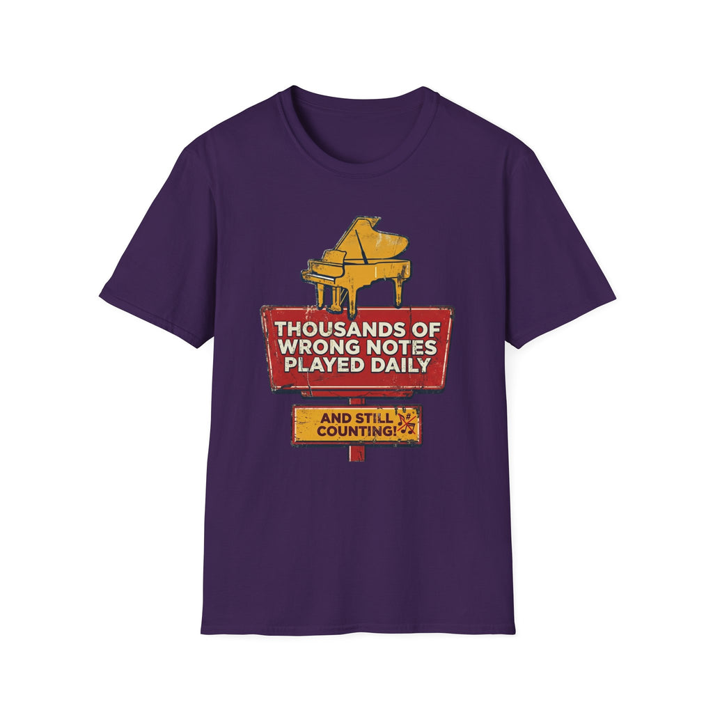 "Thousands Of Wrong Notes Played Daily" T-Shirt