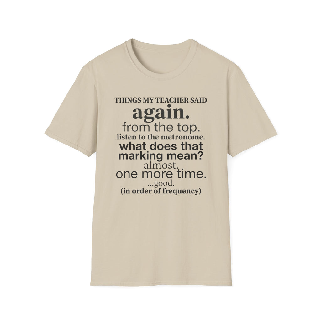 "Things My Teacher Said" T-Shirt