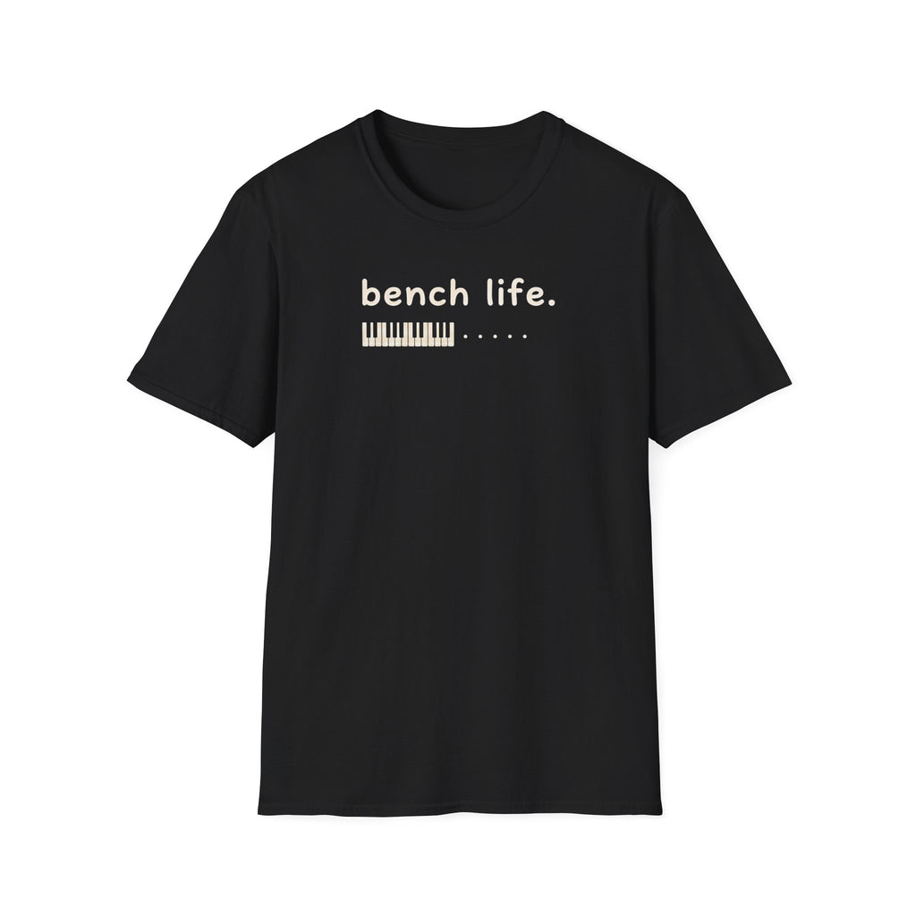 "Bench Life" T-Shirt
