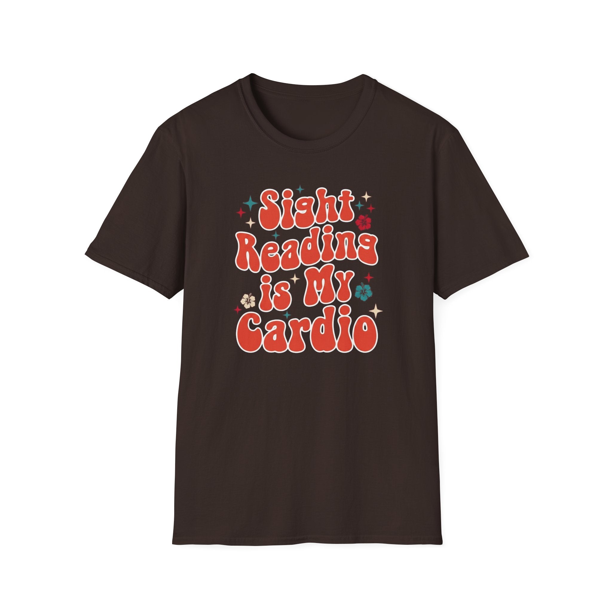 "Sight Reading Is My Cardio" T-Shirt