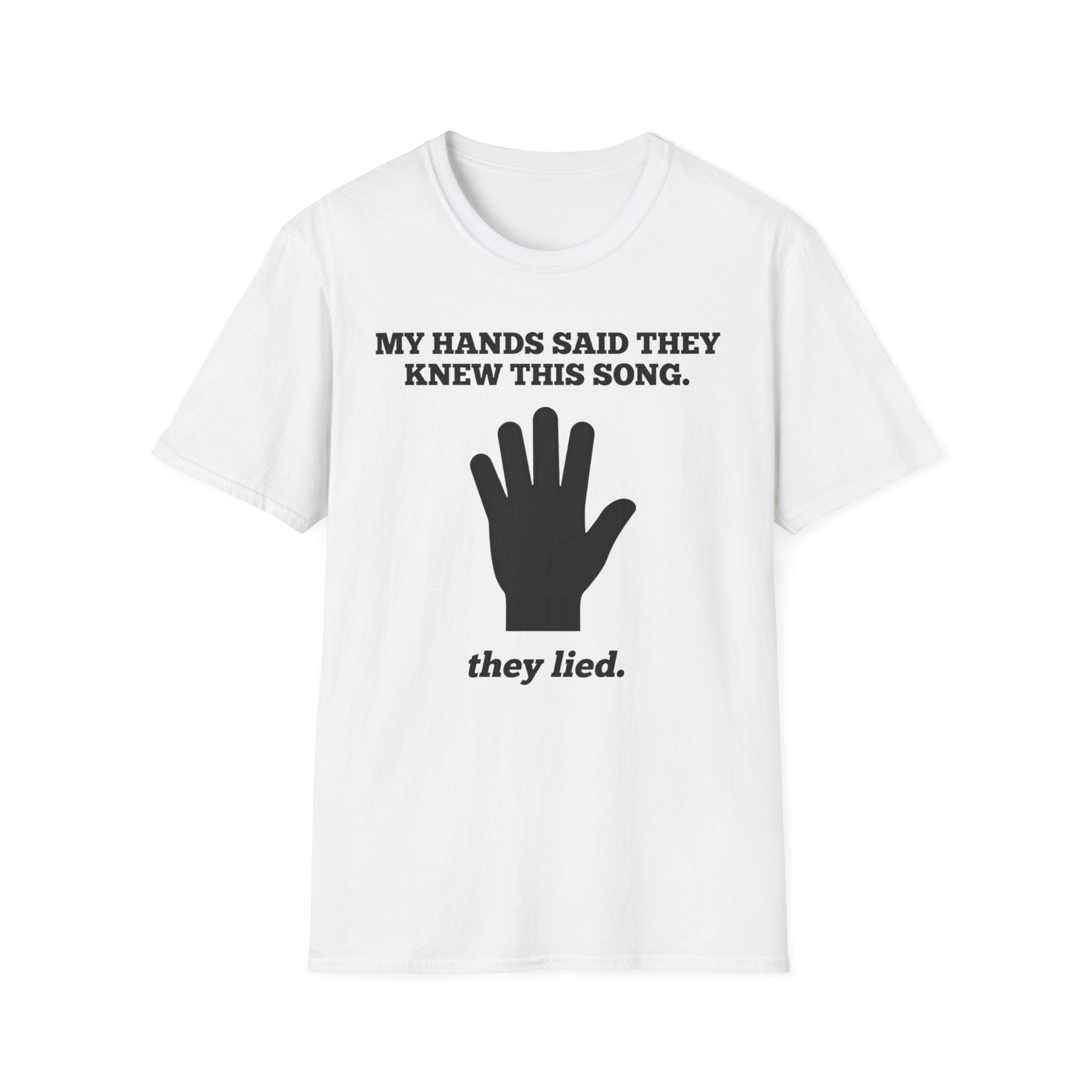 "Hands Lied" T-Shirt