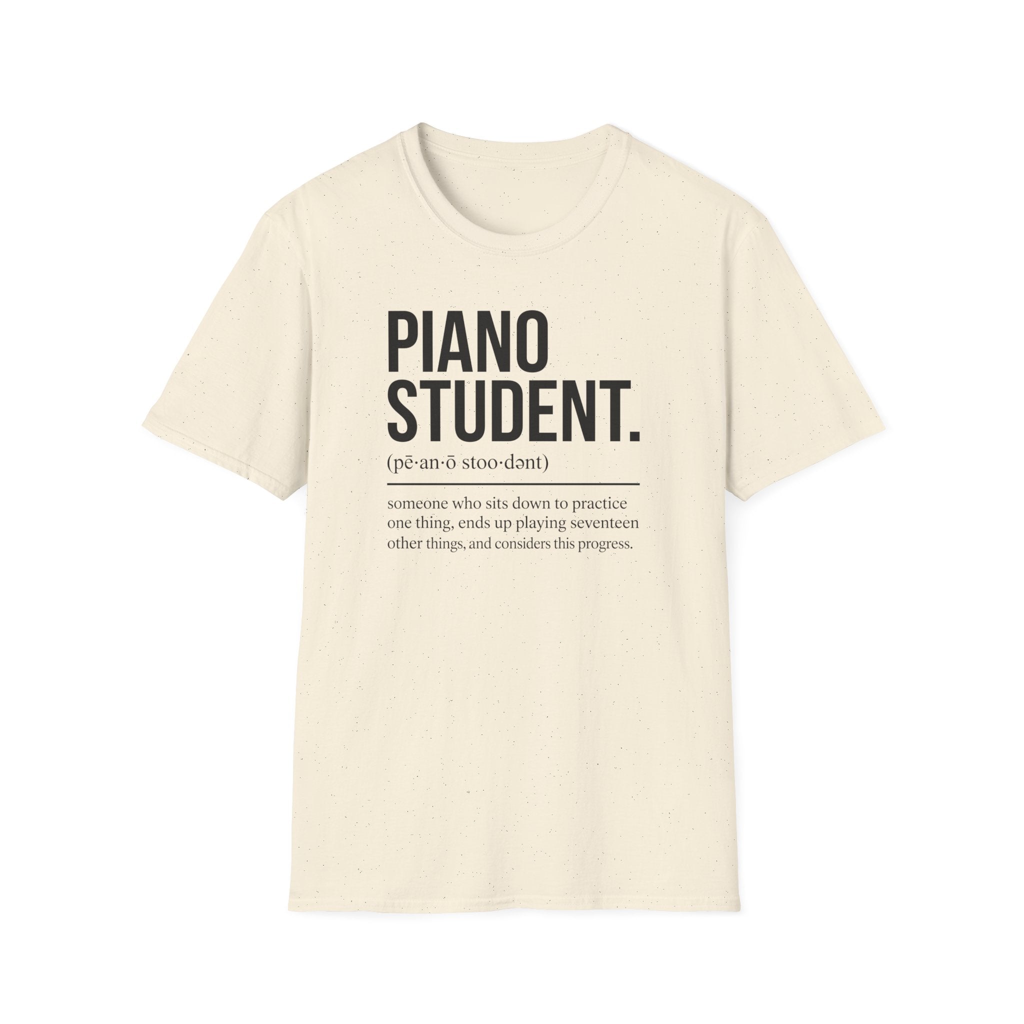"Piano Student Definition" T-Shirt