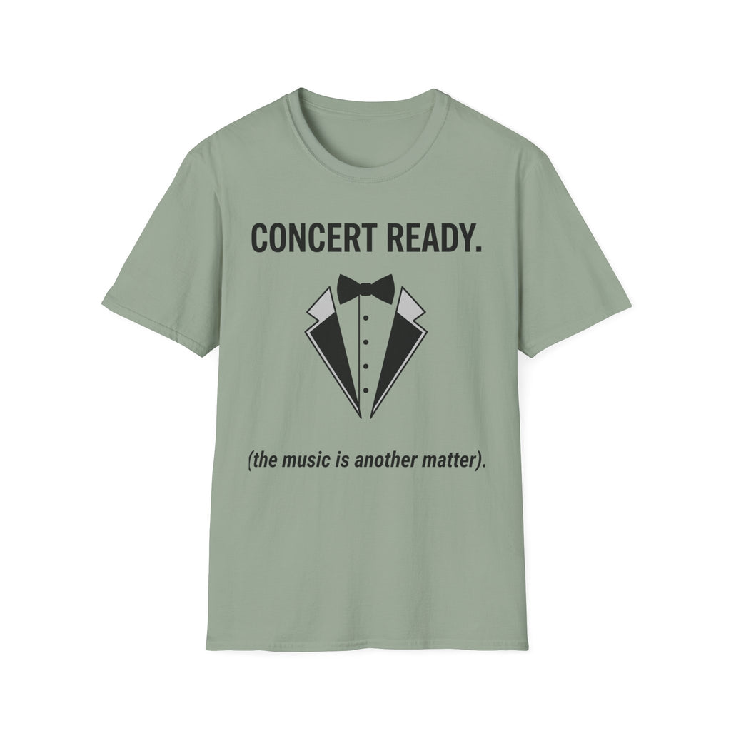 "Concert Ready" T-Shirt