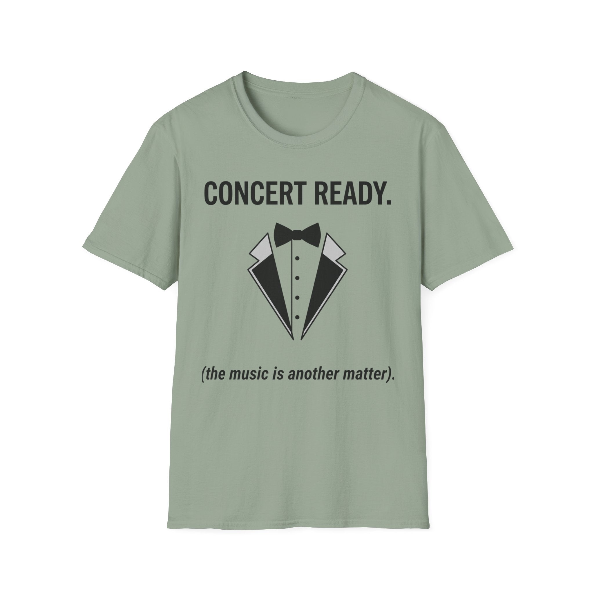 "Concert Ready" T-Shirt