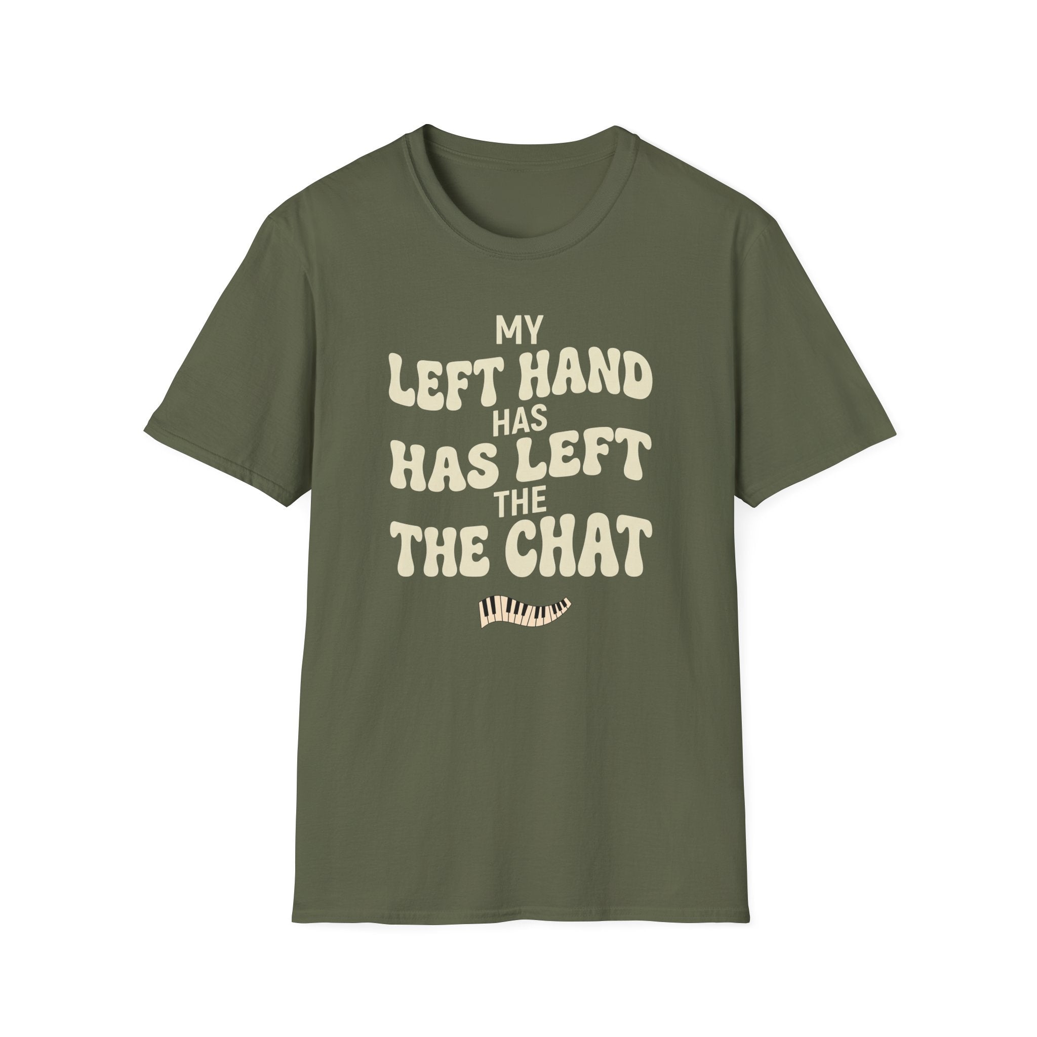 "Left Hand Has Left The Chat" T-Shirt
