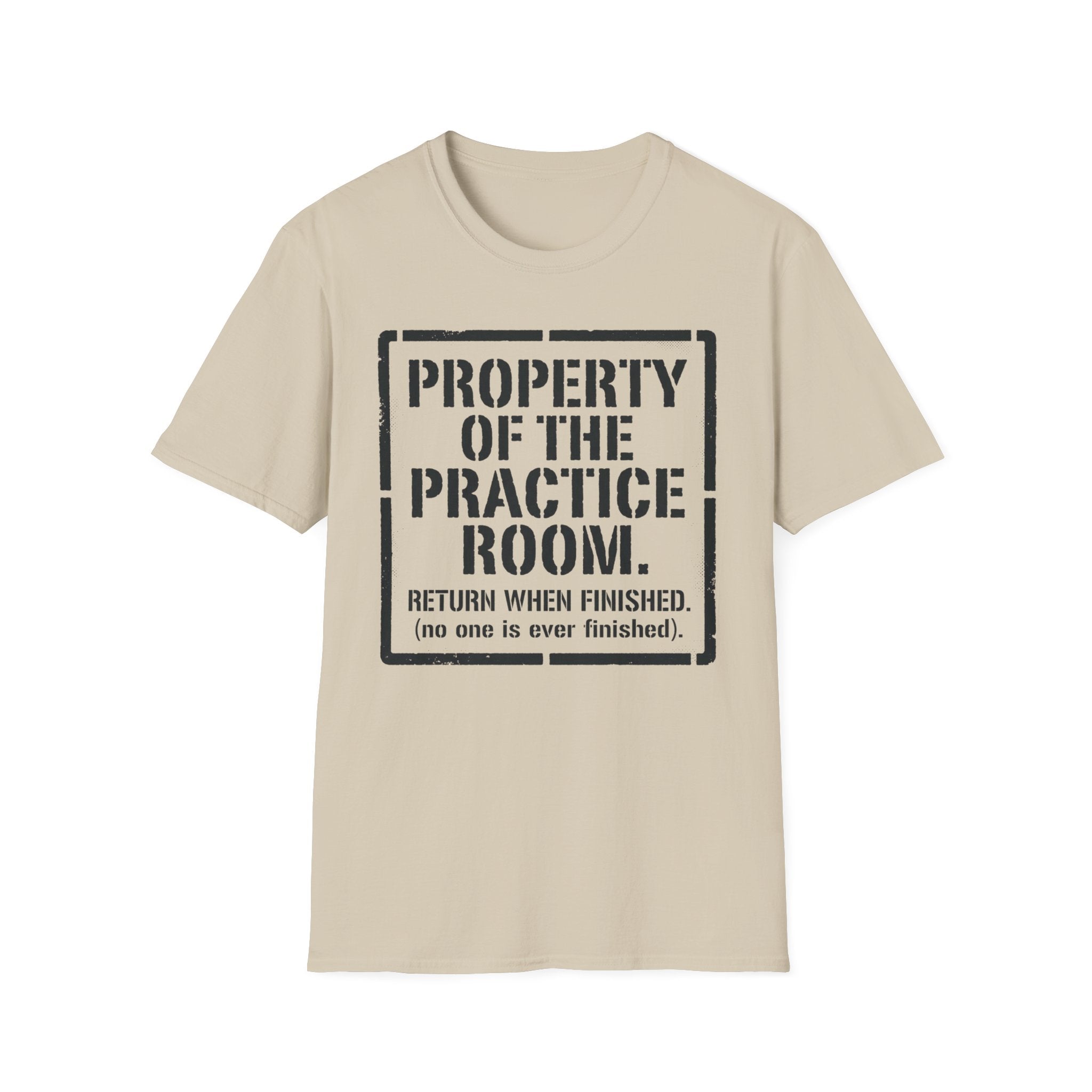 "Property of Practice Room" T-Shirt