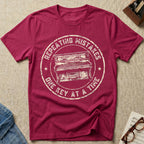 Repeating Mistakes T-Shirt