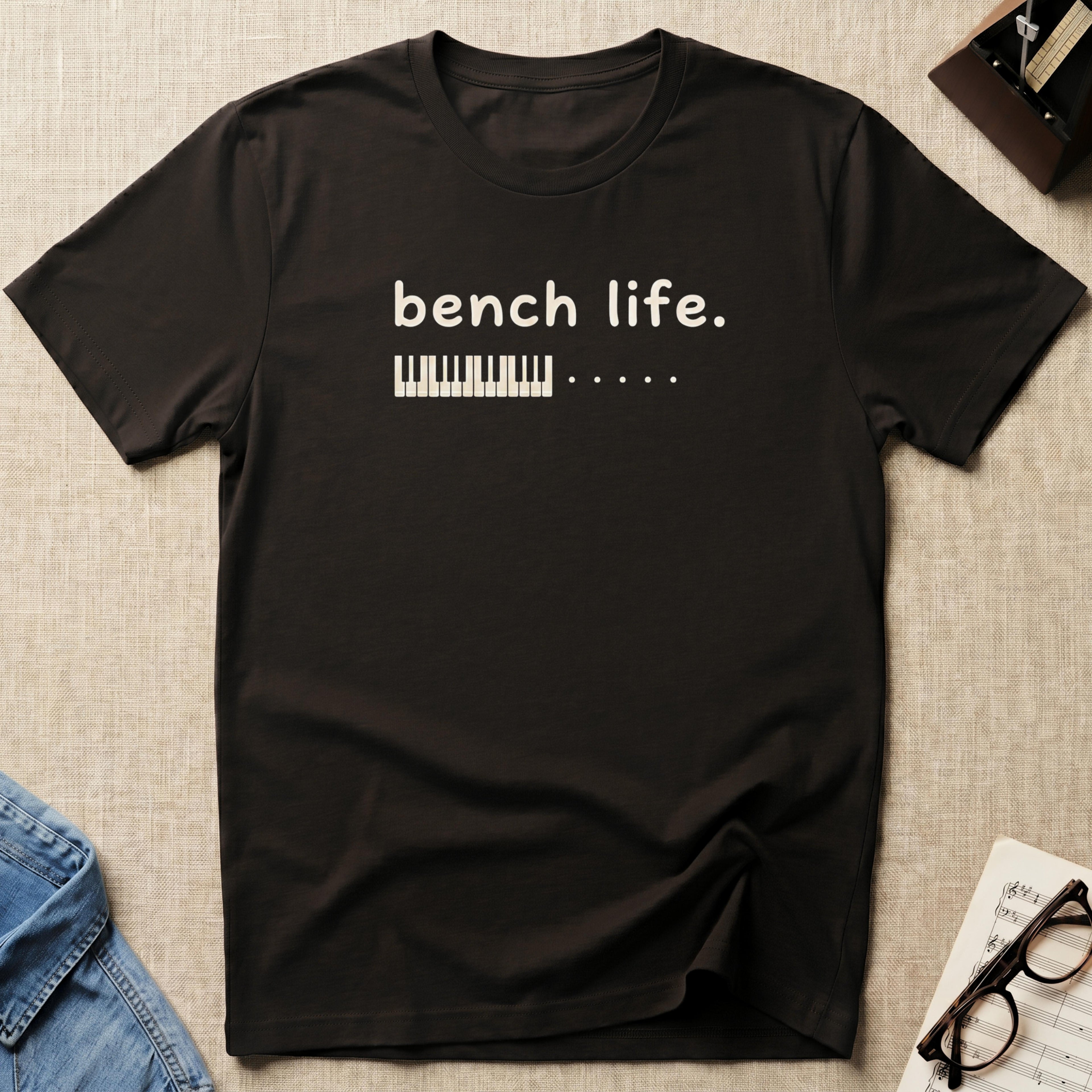 "Bench Life" T-Shirt