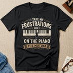 "Frustrations. Mutual" T-Shirt