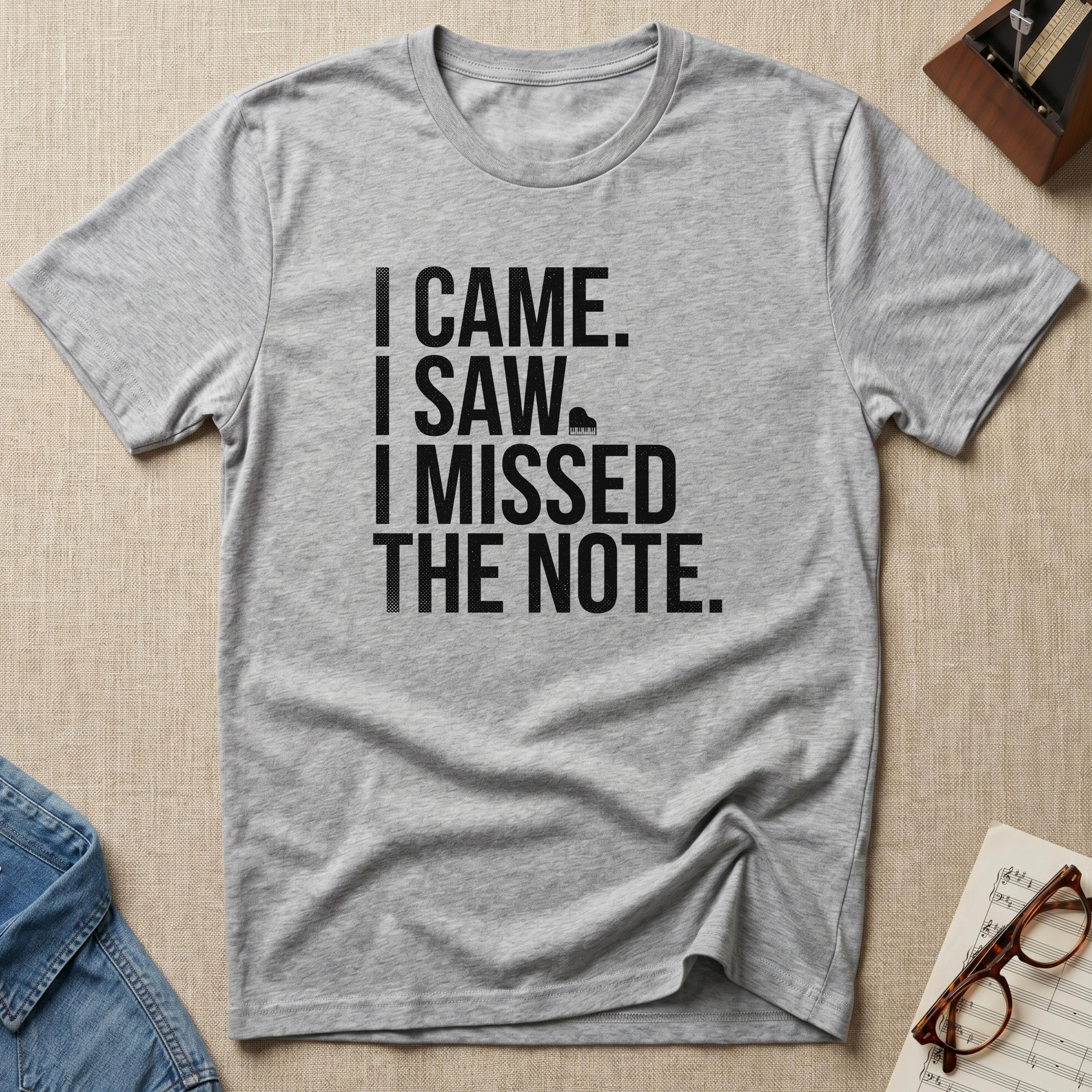 Came. Saw. Missed. T-Shirt