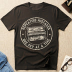 Repeating Mistakes T-Shirt