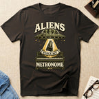 "Aliens Stole My Metronome" T-Shirt