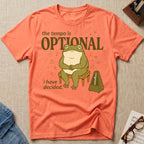 Tempo Is Optional. I Have Decided T-Shirt