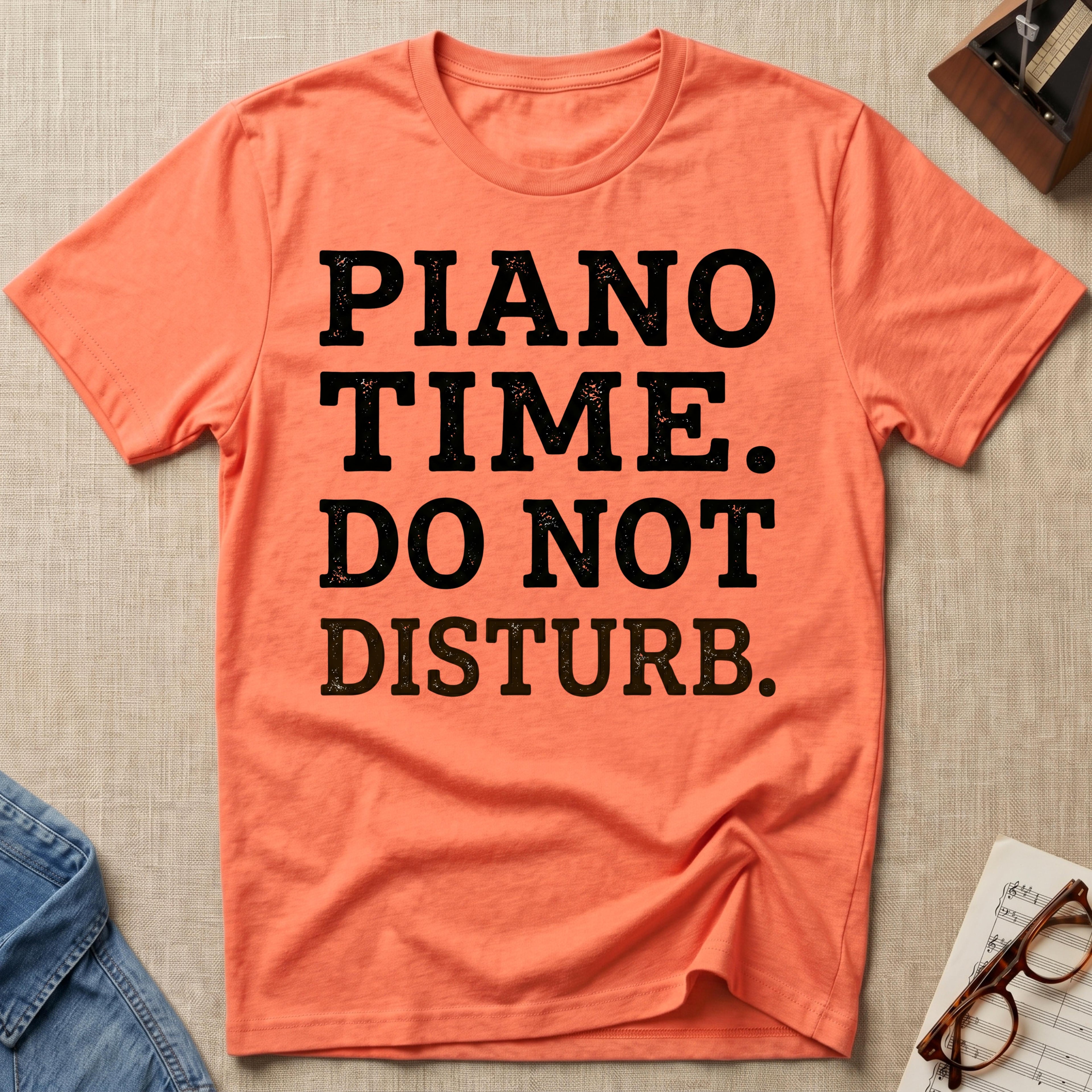 Piano Time. Do Not Disturb T-Shirt