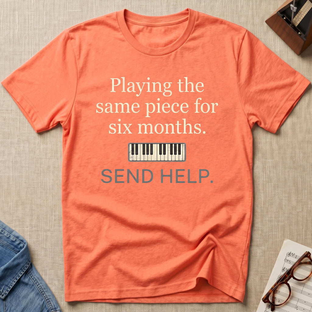 Playing Same Piece Six Months T-Shirt