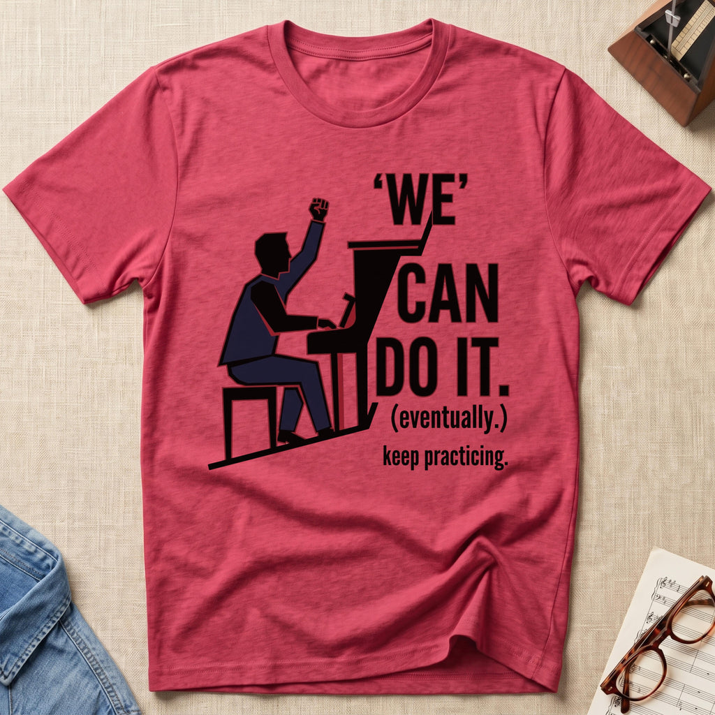 We Can Do It T-Shirt
