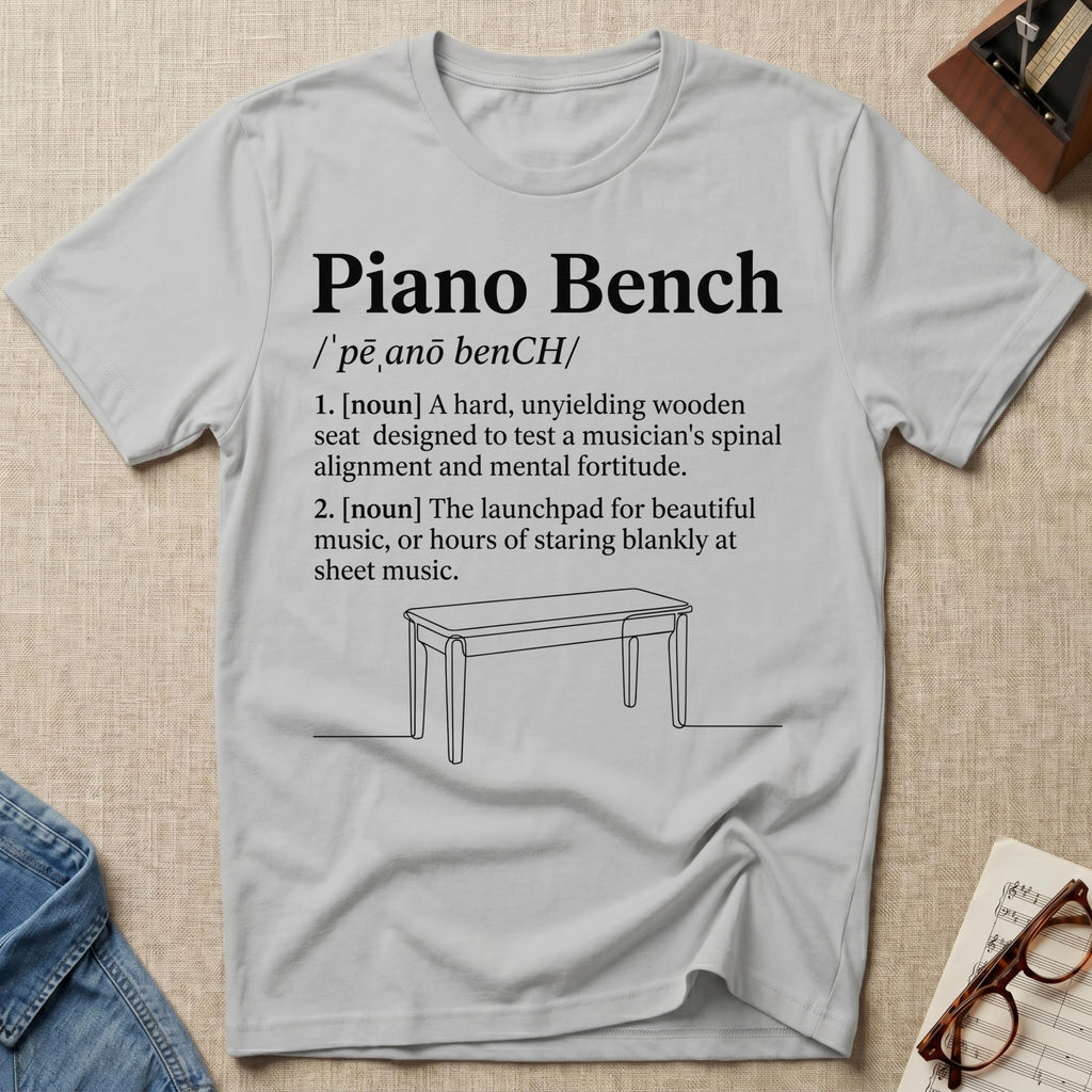 Piano Bench Defined T-Shirt