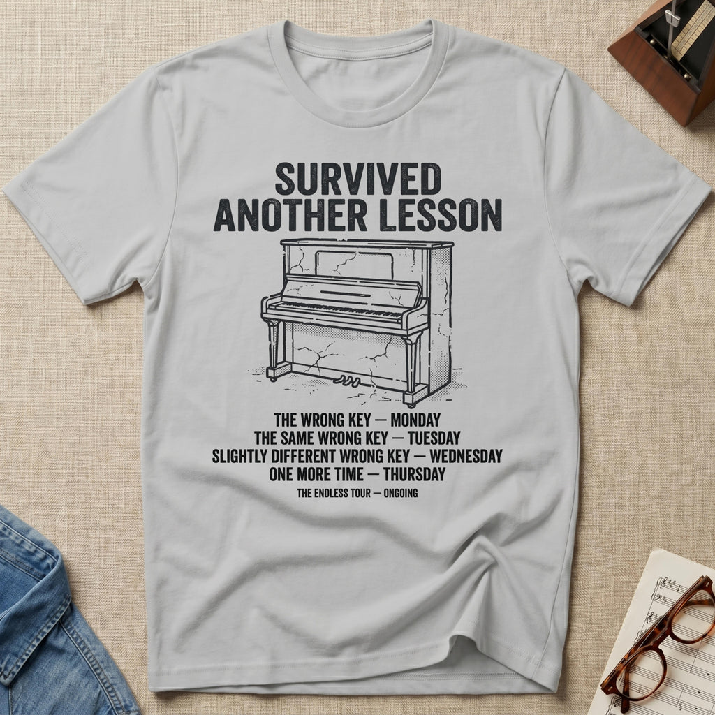 Survived Another Piano Lesson T-Shirt
