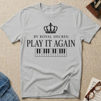 Teacher's Royal Decree T-Shirt