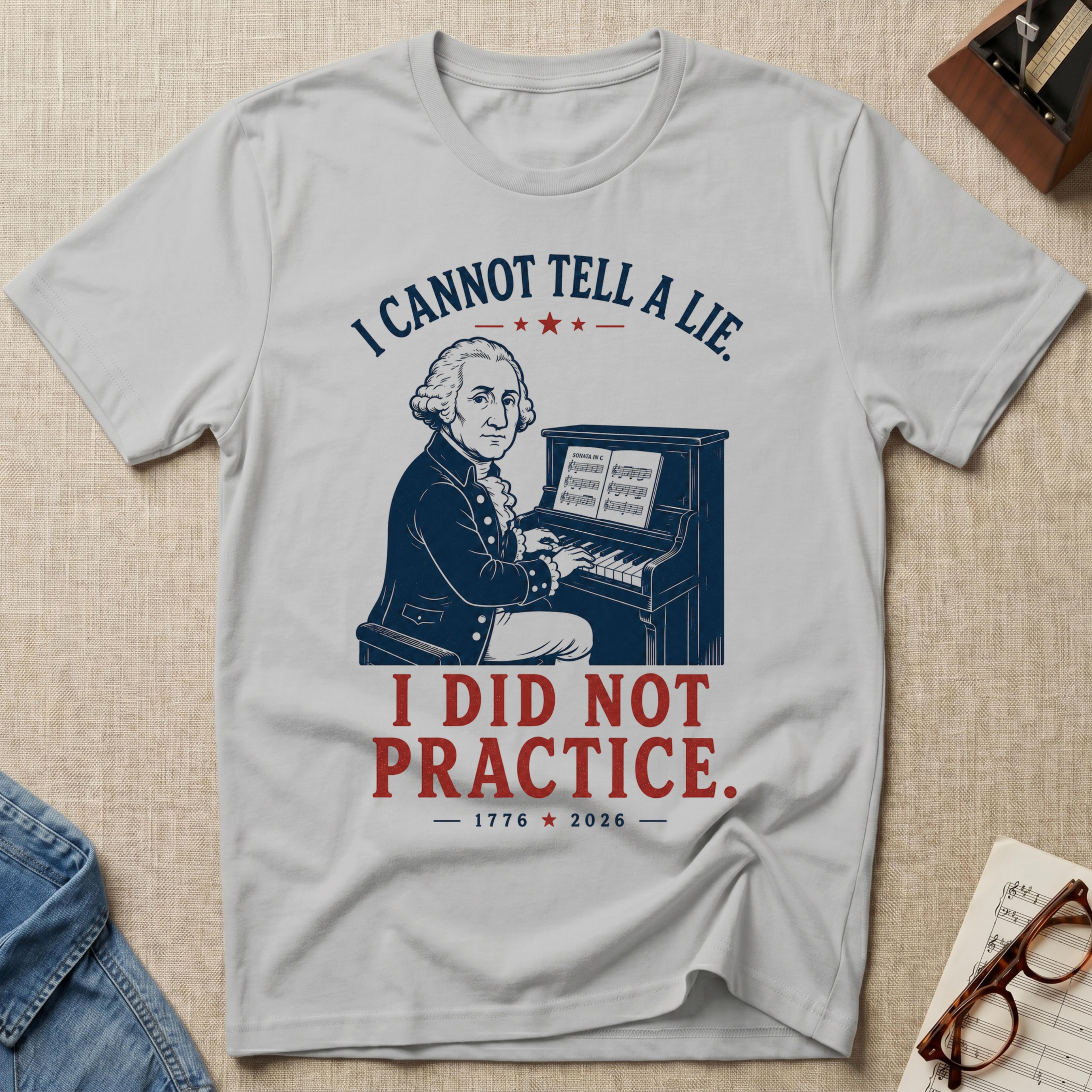 "Can't Lie. Didn't Practice" T-Shirt