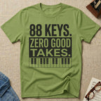 "88 Keys. Zero Good Takes" T-Shirt