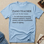 Piano Teacher Definition T-Shirt