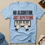 No Algorithm T-Shirt