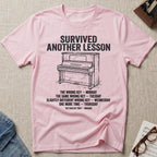 Survived Another Piano Lesson T-Shirt