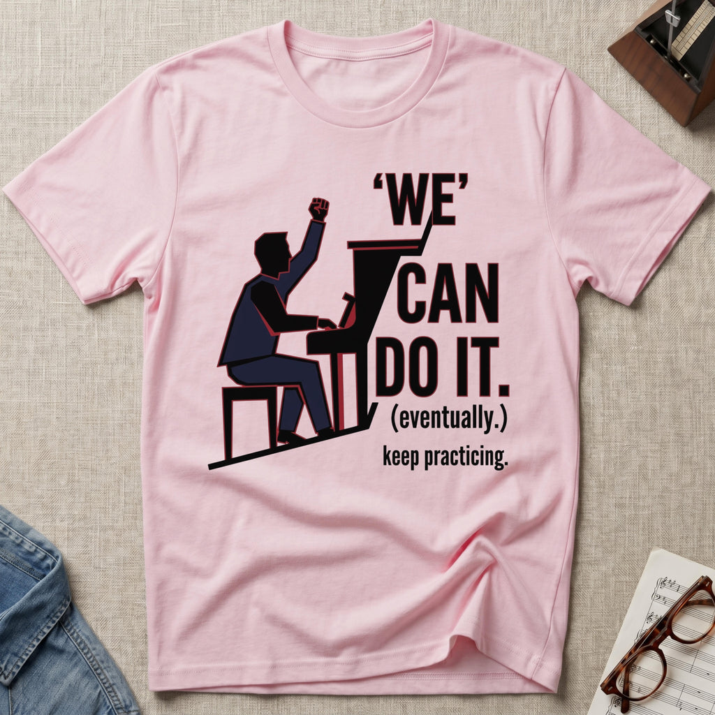 We Can Do It T-Shirt