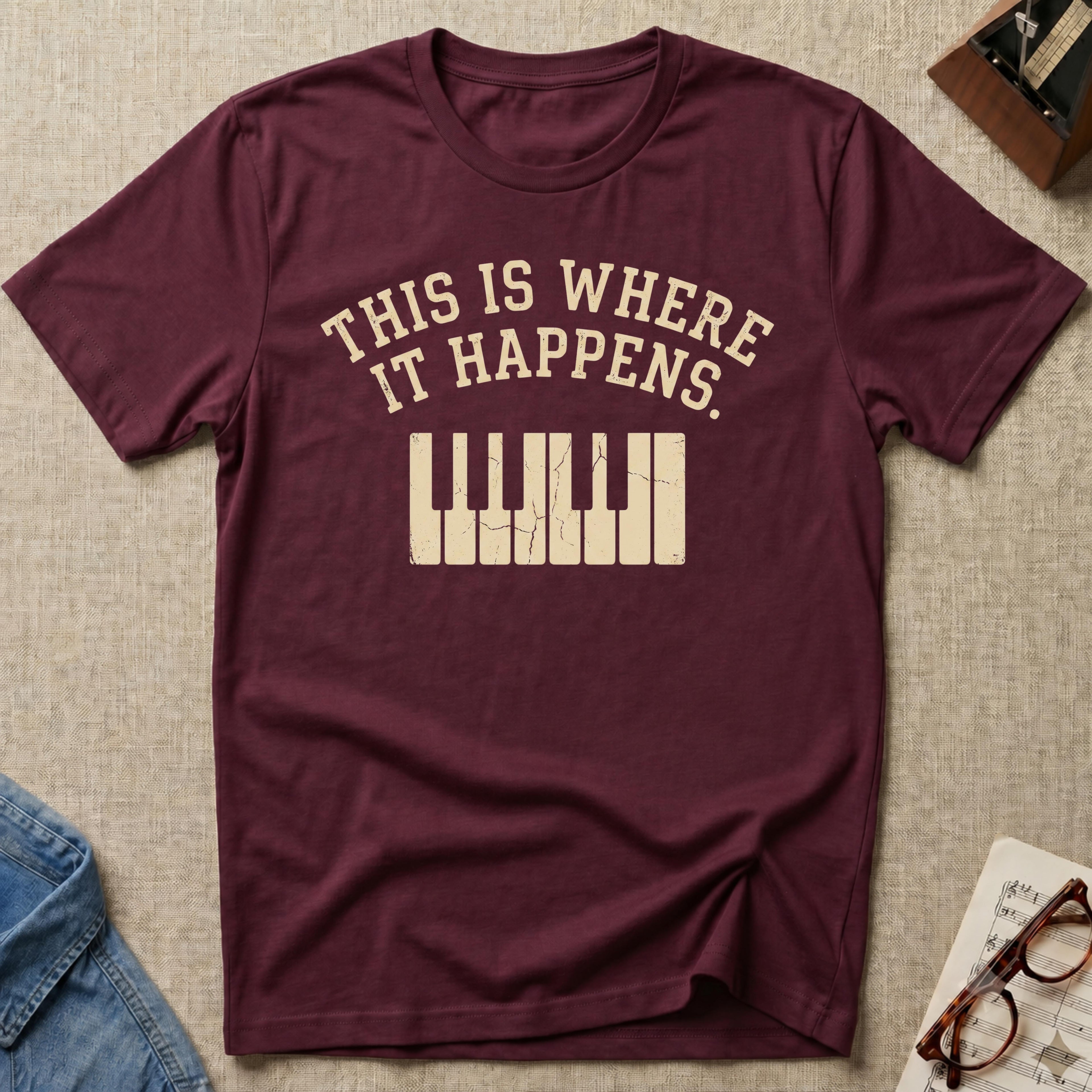 Where It Happens 2nd Design T-Shirt