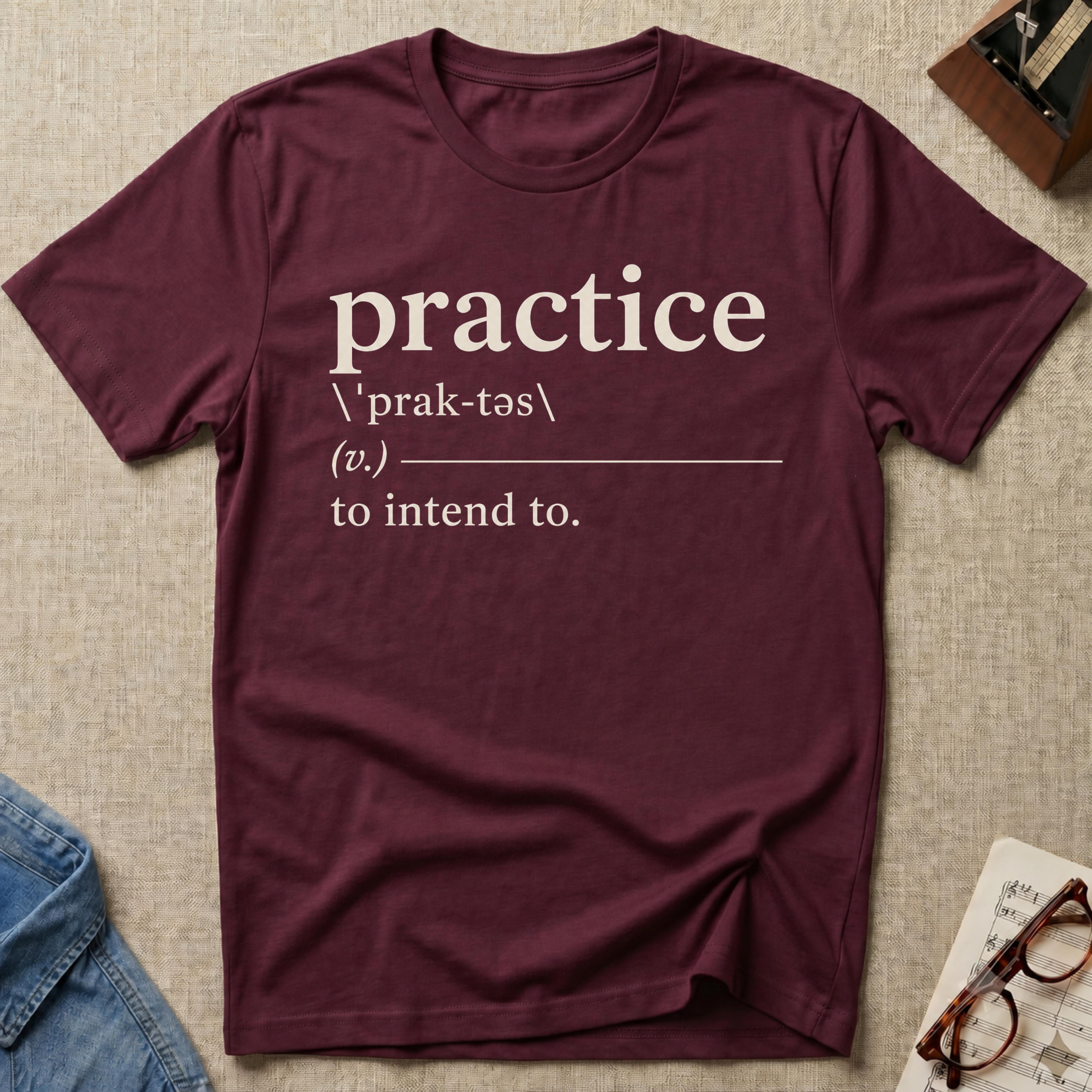 Practice Definition. d T-Shirt