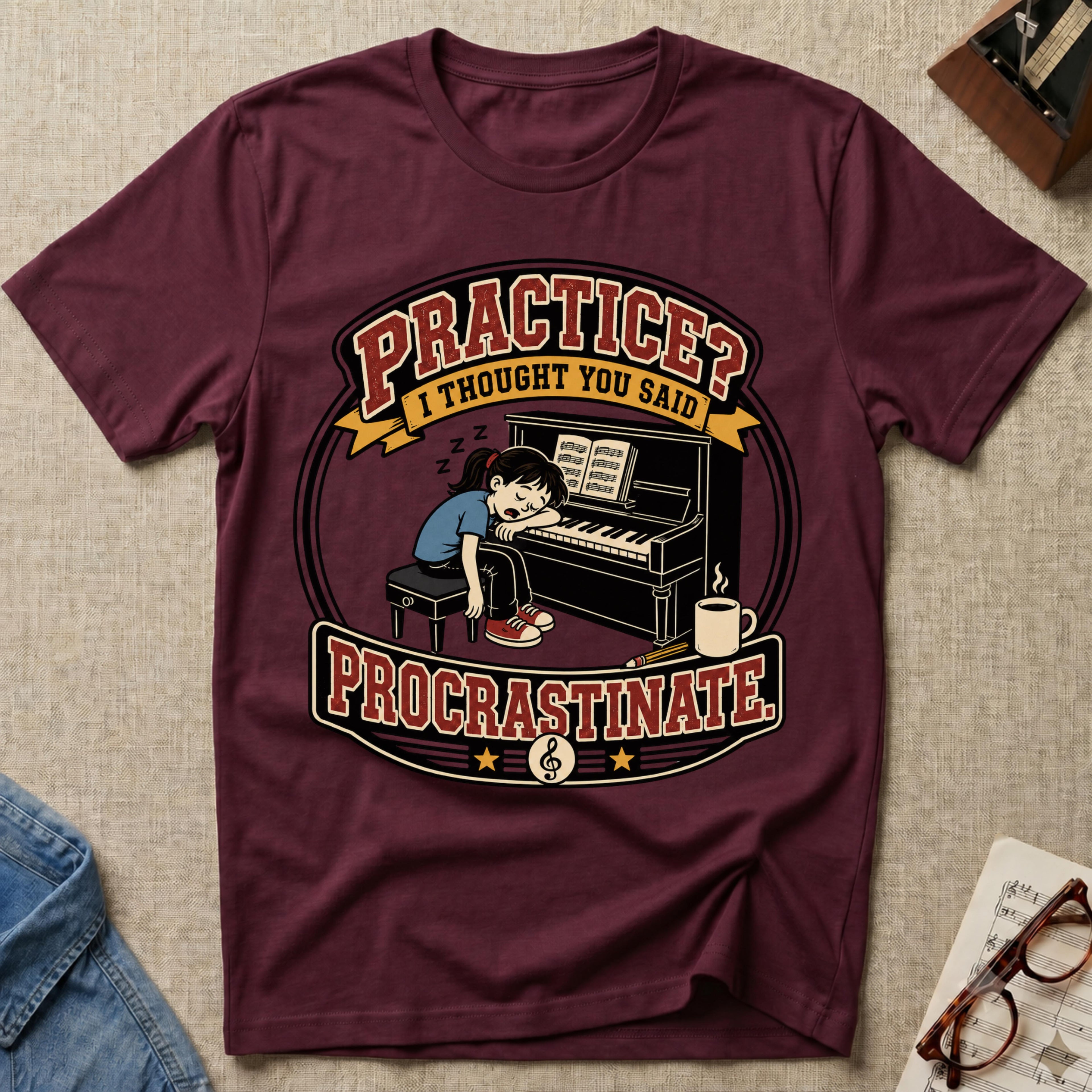 "(W) Practice? Thought You Said Procrastinate" T-Shirt