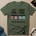 Left Hand, Right Hand T-Shirt