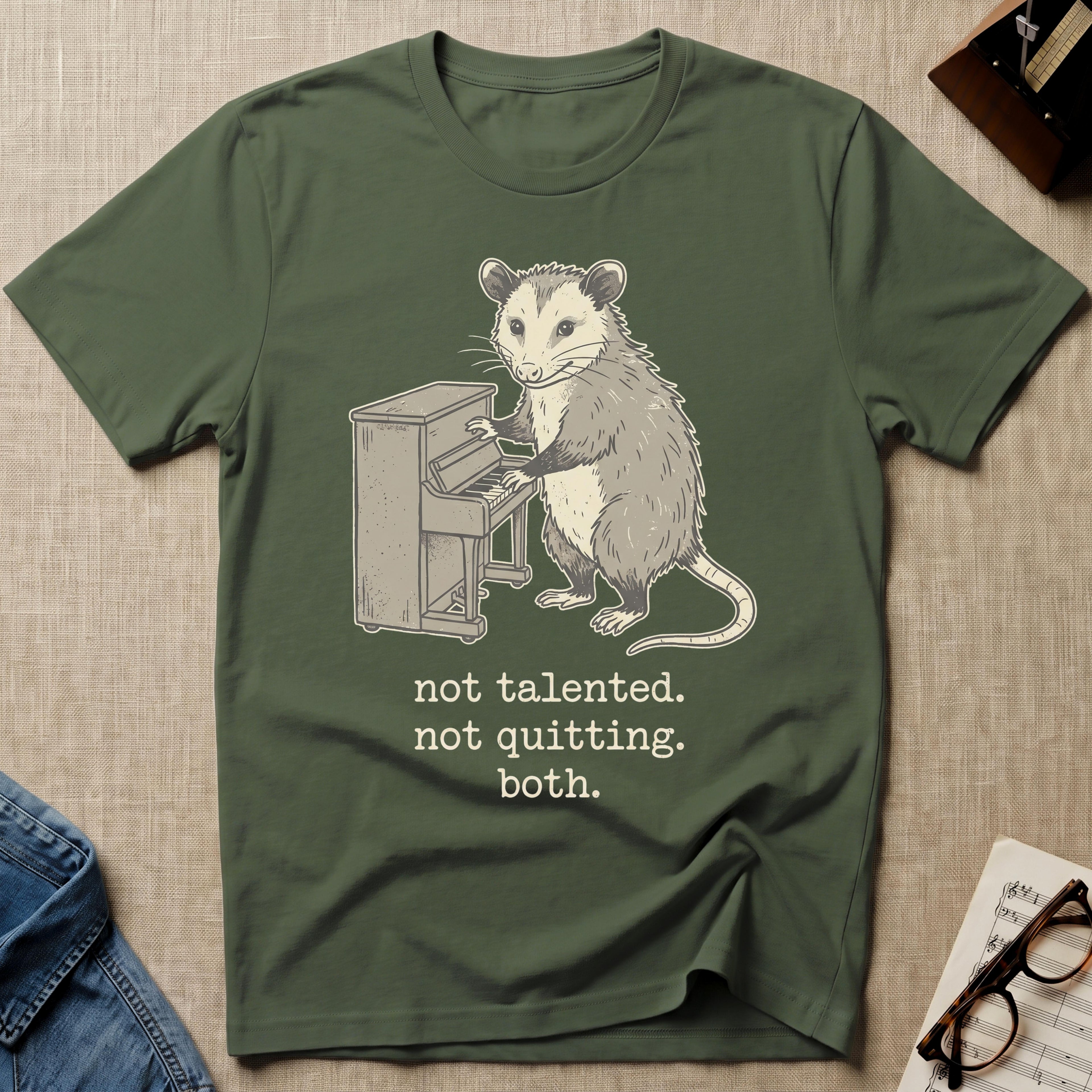 Not Talented. Not Quitting. Both T-Shirt