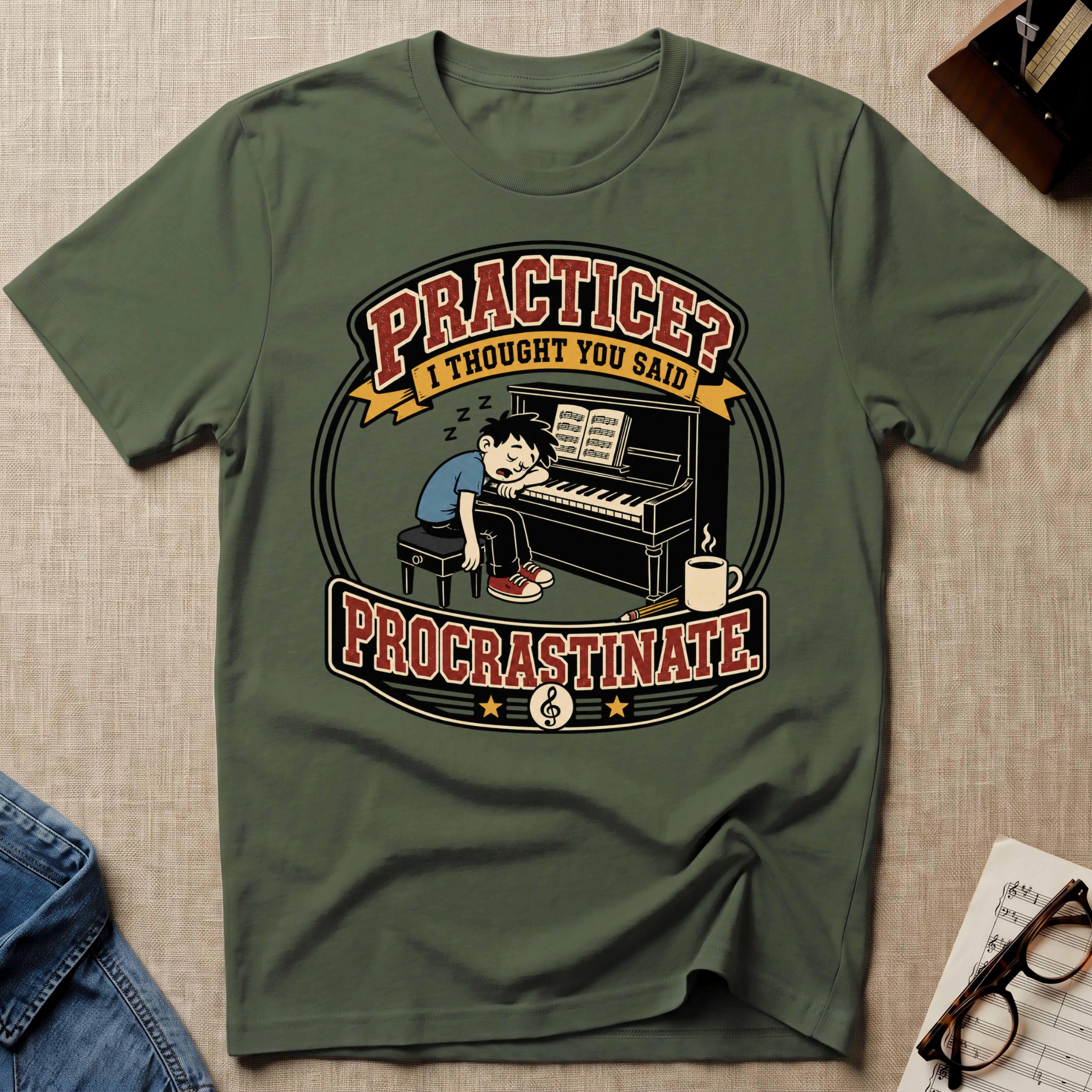 "(M) Practice? Thought You Said Procrastinate" T-Shirt
