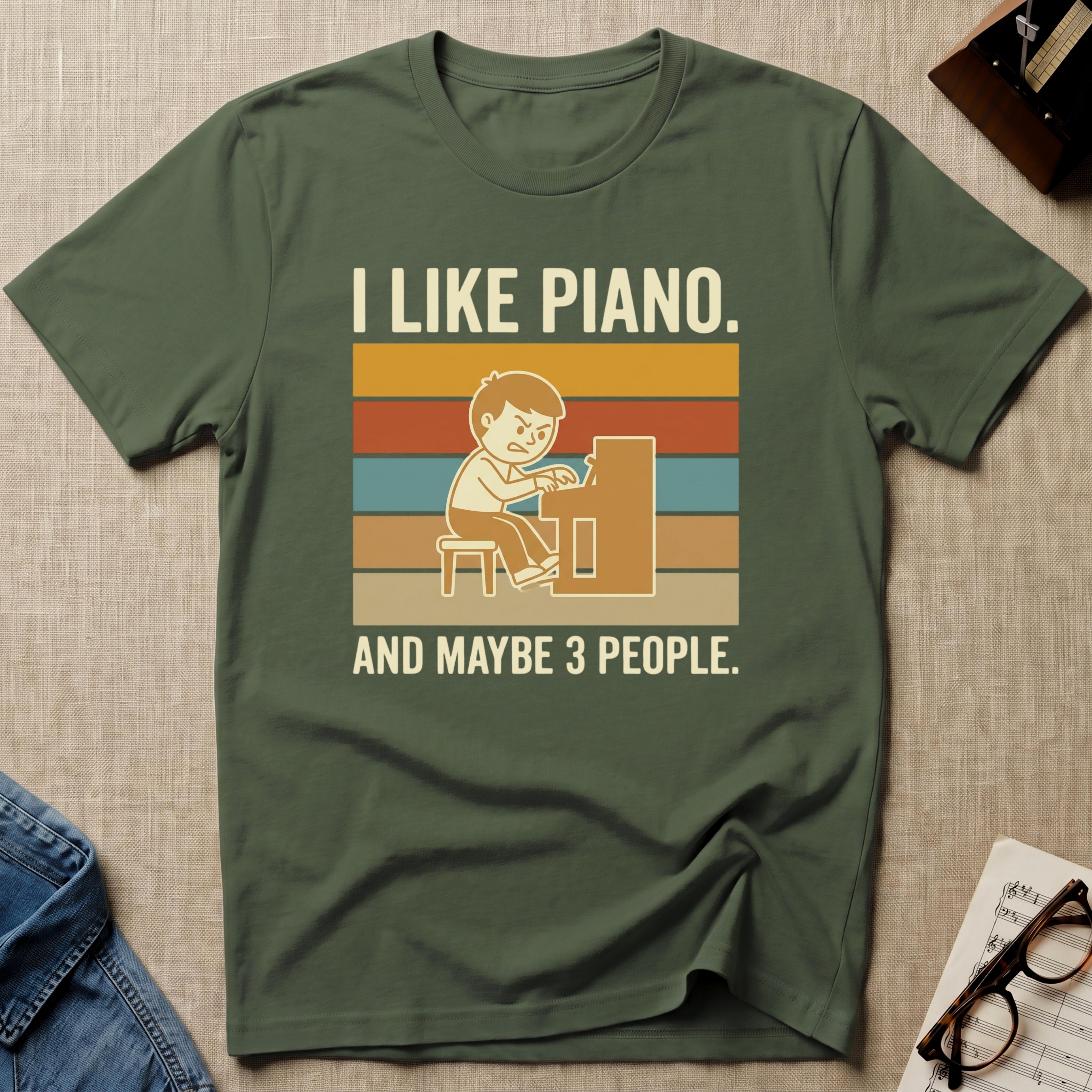 I Like Piano-Maybe 3 People T-Shirt