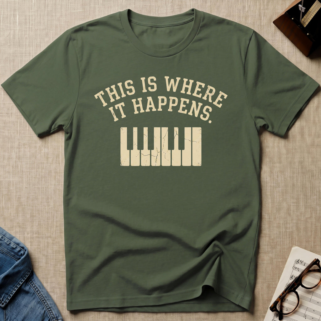 Where It Happens 2nd Design T-Shirt