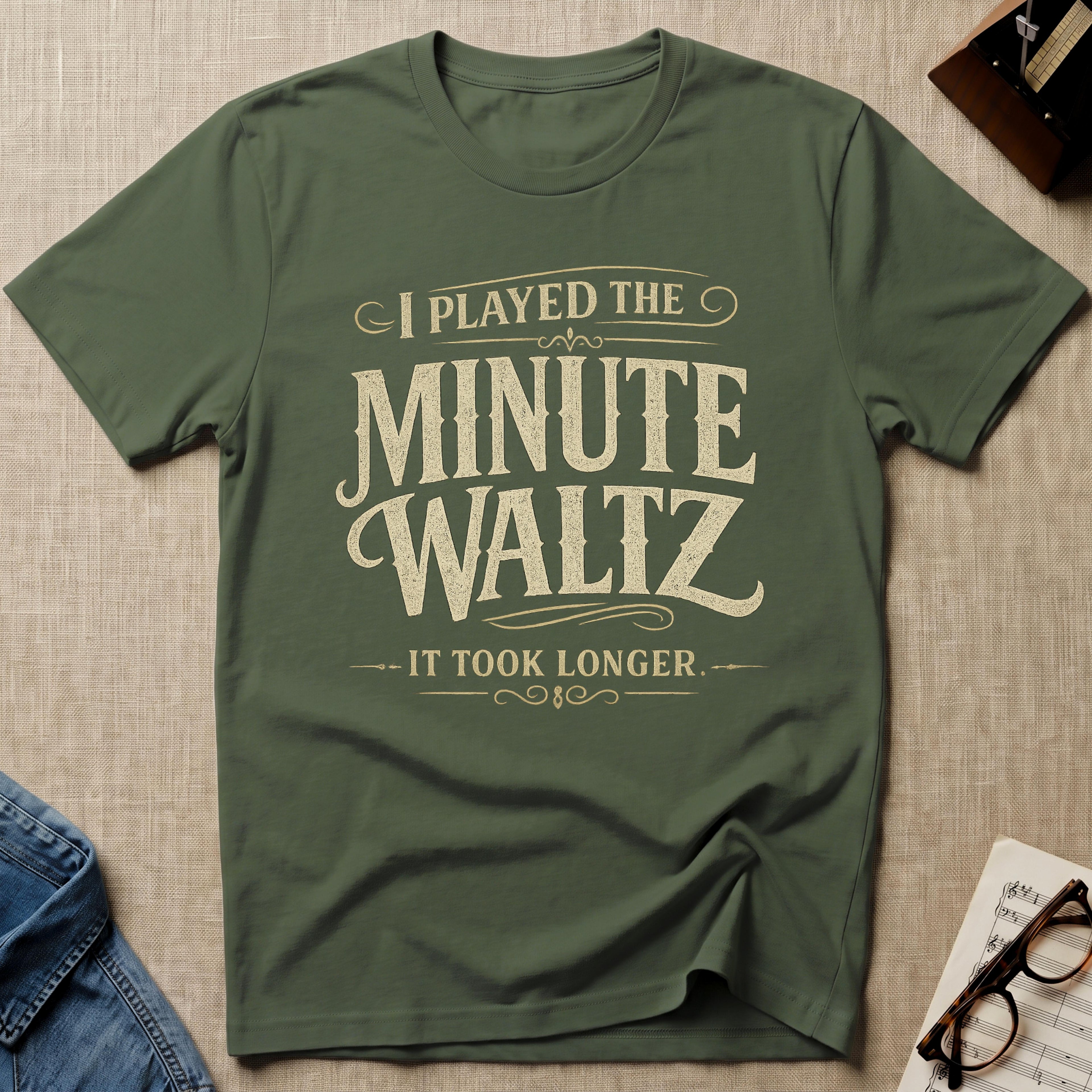 Minute Waltz Took Longer T-Shirt