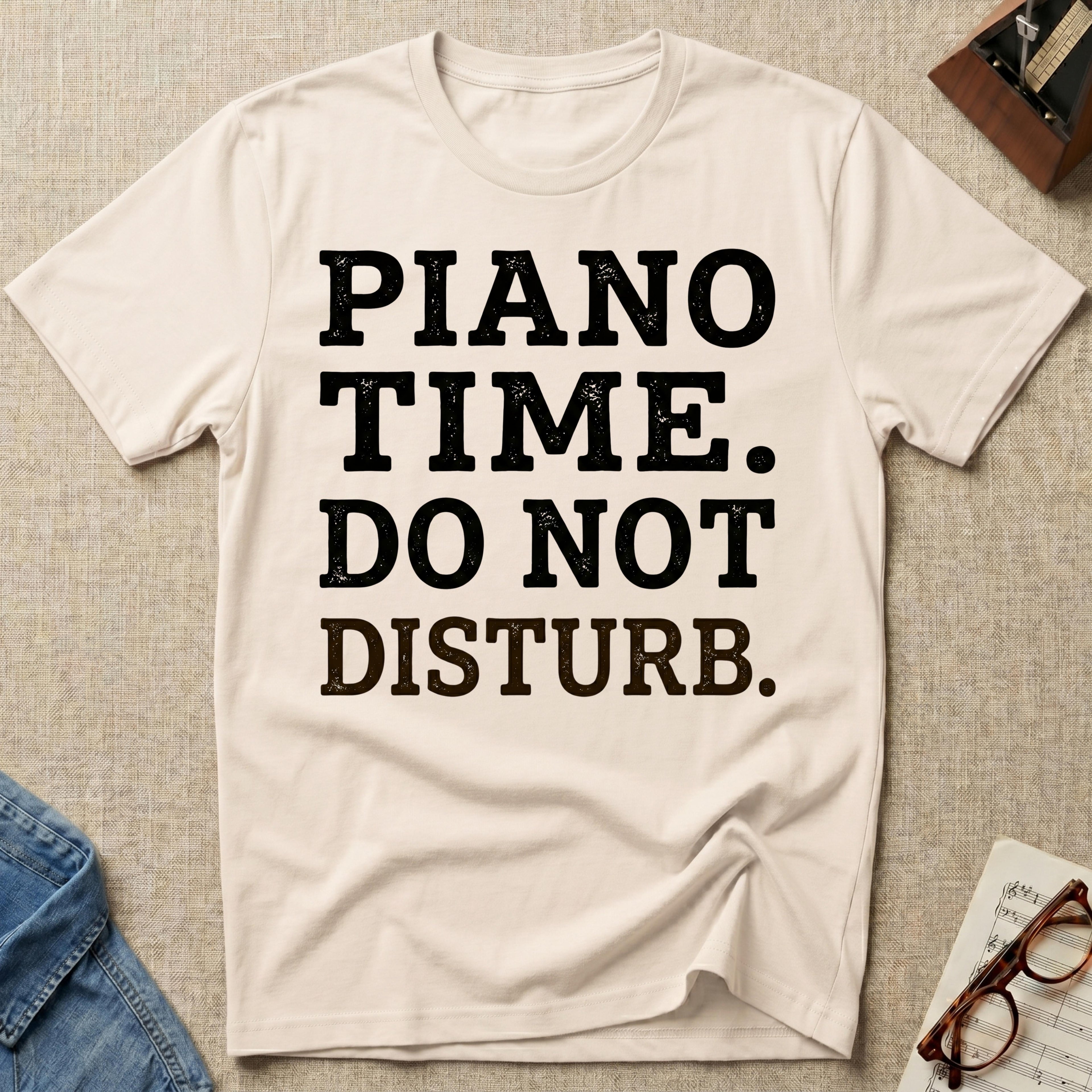 Piano Time. Do Not Disturb T-Shirt