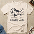 Piano Time. Reloading Sanity T-Shirt