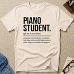 Piano Student Definition T-Shirt