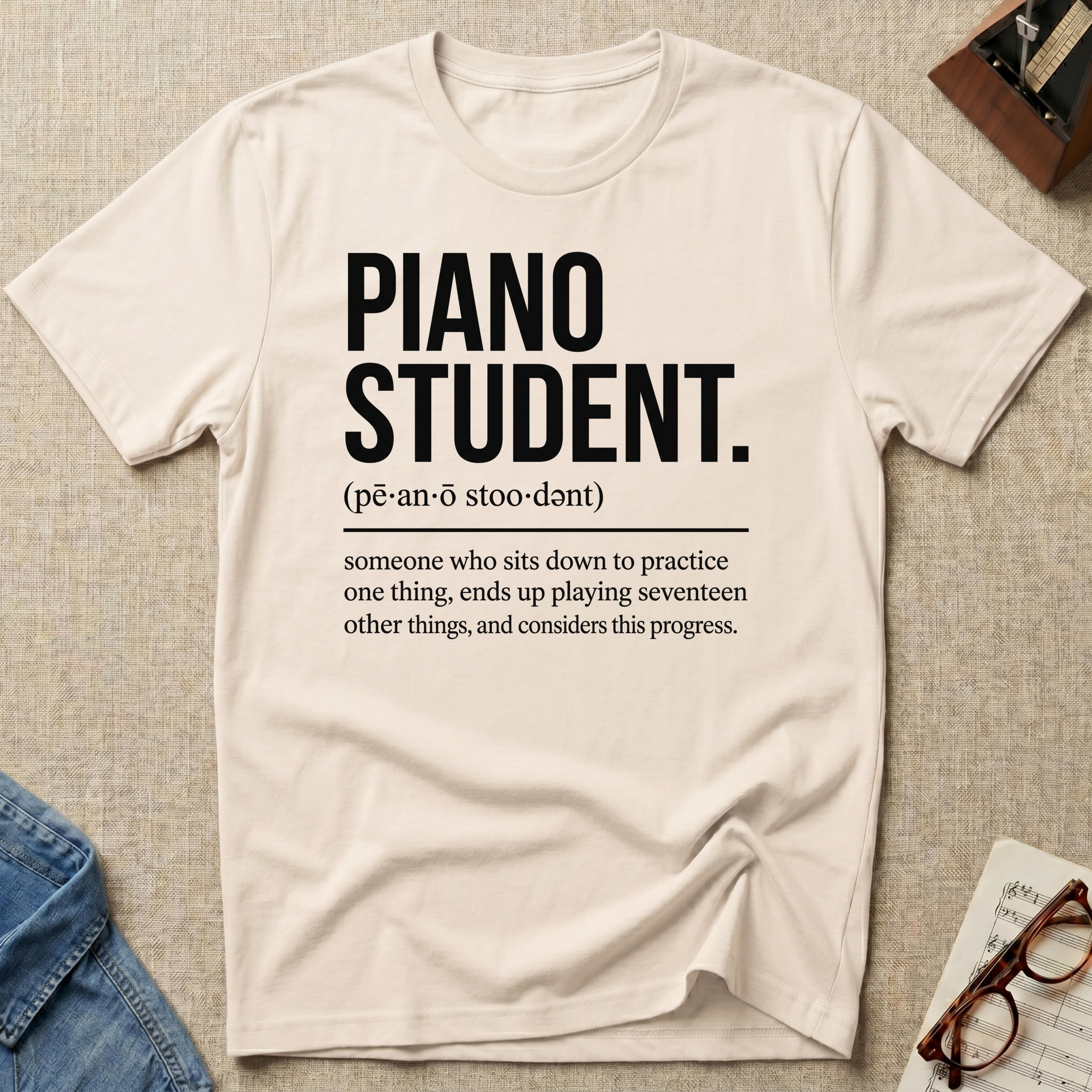 "Piano Student Definition" T-Shirt