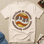 Practiced 10 Minutes. Emotionally Exhausted T-Shirt