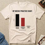 Weekly Practice Chart T-Shirt