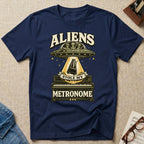 "Aliens Stole My Metronome" T-Shirt