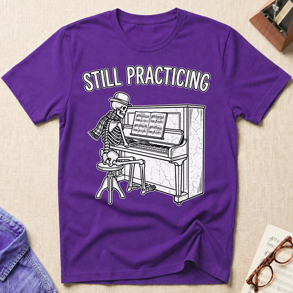 Stylish Skeleton: Still Practicing T-Shirt