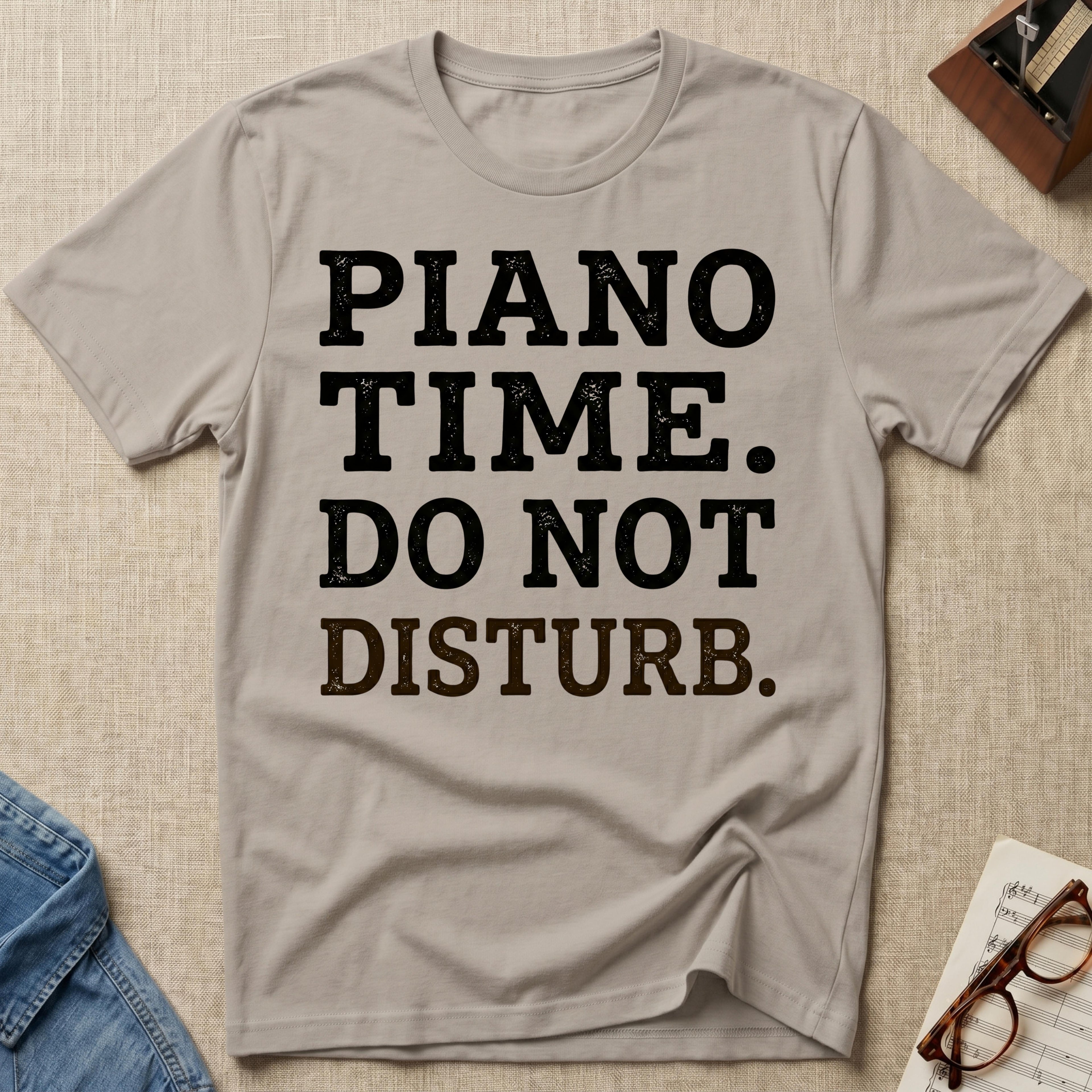 Piano Time. Do Not Disturb T-Shirt