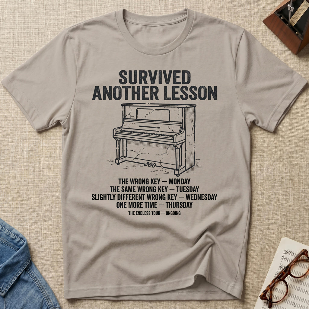 Survived Another Piano Lesson T-Shirt