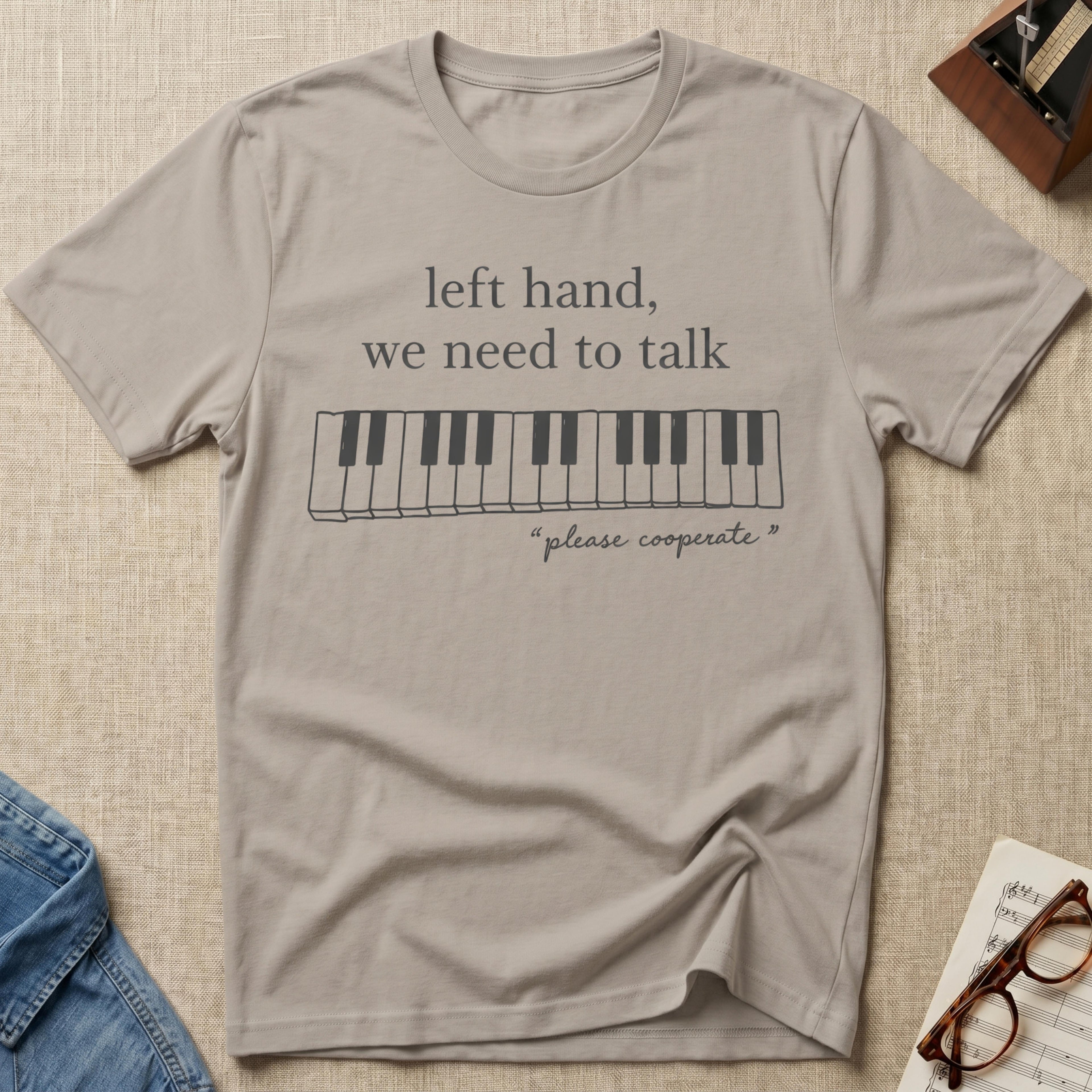 Left Hand, We Need To Talk T-Shirt